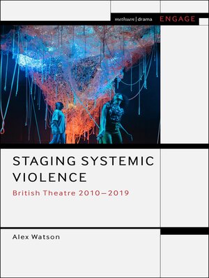 cover image of Staging Systemic Violence
